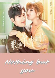 Watch Nothing But You