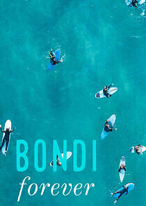 Watch Bondi Forever