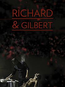 Watch Richard & Gilbert (Short 2015)
