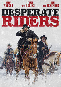 Watch The Desperate Riders