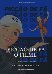 Watch Ficção De Fã - O Filme