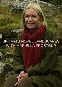 Watch Britain's Novel Landscapes with Mariella Frostrup