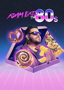 Watch Adam Eats the 80s