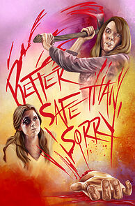 Watch Better Safe Than Sorry (Short 2021)