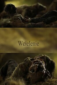 Watch Wcielenie (Short 2017)