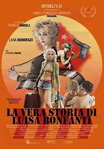 Watch La vera storia di Luisa Bonfanti