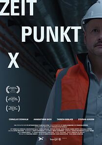 Watch Zeitpunkt X (Short 2022)