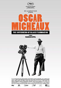 Watch Oscar Micheaux: The Superhero of Black Filmmaking