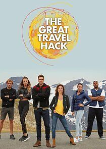 Watch The Great Travel Hack