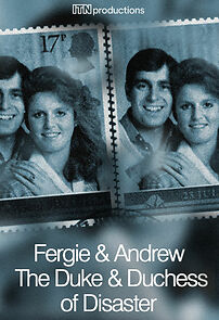 Watch Fergie & Andrew: The Duke & Duchess of Disaster