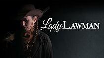 Watch Lady Lawman