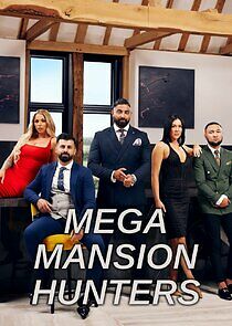 Watch Mega Mansion Hunters
