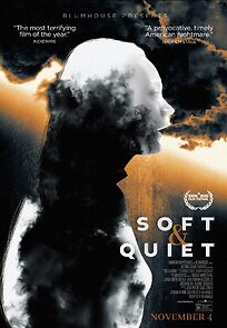 Watch Soft & Quiet