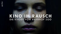 Watch Kino im Rausch: Die Kinder vom Bahnhof Zoo