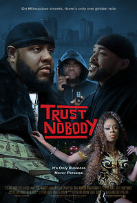 Watch TRUST NOBODY