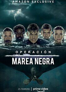 Watch Operación Marea Negra