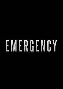 Watch Emergency