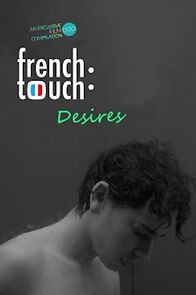 Watch French Touch: Desires