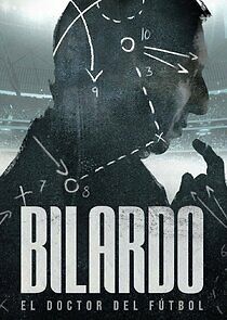 Watch Bilardo: El doctor del fútbol