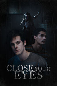 Watch Close Your Eyes (Short 2022)