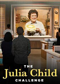 Watch The Julia Child Challenge