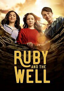 Watch Ruby and the Well