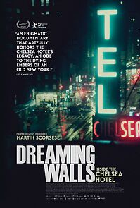Watch Dreaming Walls: Inside the Chelsea Hotel
