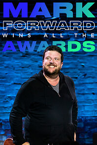 Watch Mark Forward Wins All the Awards (TV Special 2019)