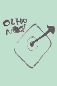 Watch Olho neles (Short 1982)