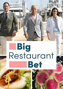 Watch Big Restaurant Bet