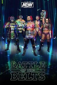 Watch All Elite Wrestling: Battle of the Belts (TV Special 2022)