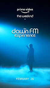 Watch The Weeknd x the Dawn FM Experience (Short 2022)