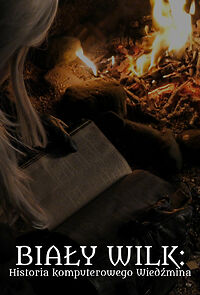 Watch Bialy Wilk: Historia komputerowego Wiedzmina