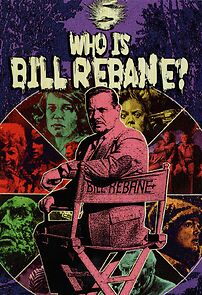 Watch Who is Bill Rebane?