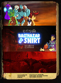 Watch Balthazar & Snirt