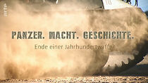 Watch Panzer. Macht. Geschichte - Ende einer Jahrhundertwaffe?