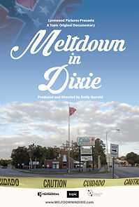 Watch Meltdown in Dixie (Short 2021)