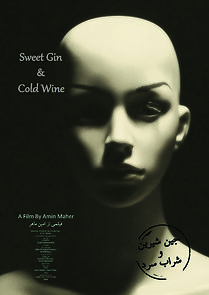 Watch Sweet Gin and Cold Wine (Short 2014)