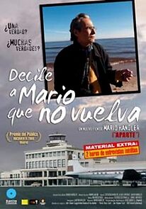 Watch Decile a Mario Que No Vuelva