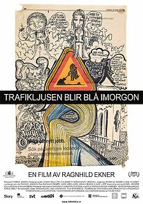 Watch The Traffic Lights Turn Blue Tomorrow