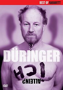 Watch Roland Düringer: ICH Allein?