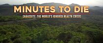 Watch Minutes to Die: The World's Ignored Health Crisis