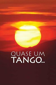 Watch Quase um Tango