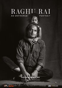 Watch Raghu Rai: An Unframed Portrait