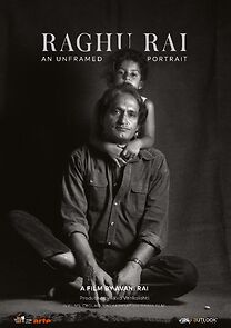 Watch Raghu Rai: An Unframed Portrait