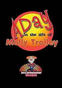 Watch A day in the life of Molly Trolley (Short 2014)