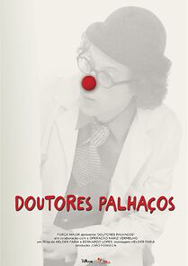 Watch Doutores Palhaços