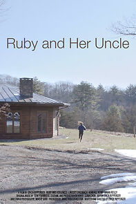 Watch Ruby and Her Uncle (Short 2018)