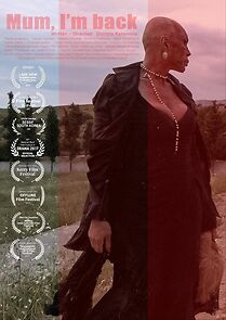 Watch Mum, I'm back (Short 2017)