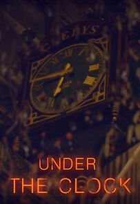Watch Under the Clock